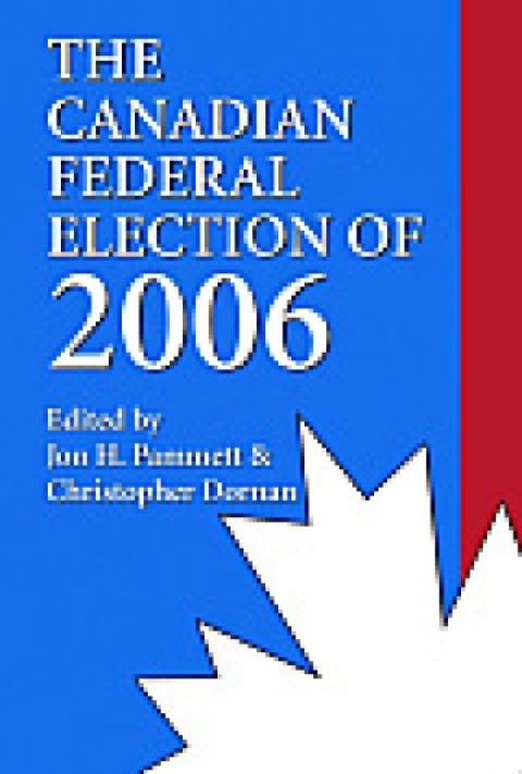 Cover image for book The Canadian Federal Election of 2006