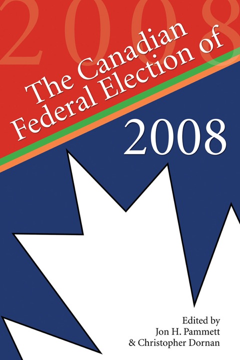 Cover image for book The Canadian Federal Election of 2008