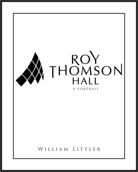 Cover image for book Roy Thomson Hall