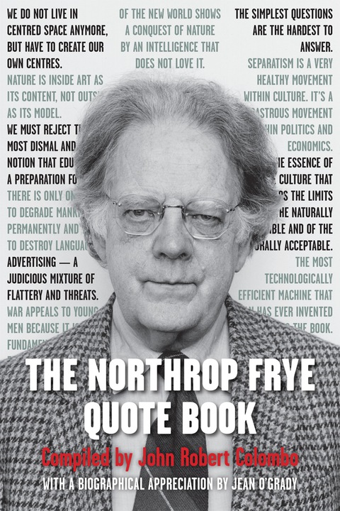 Cover image for book The Northrop Frye Quote Book