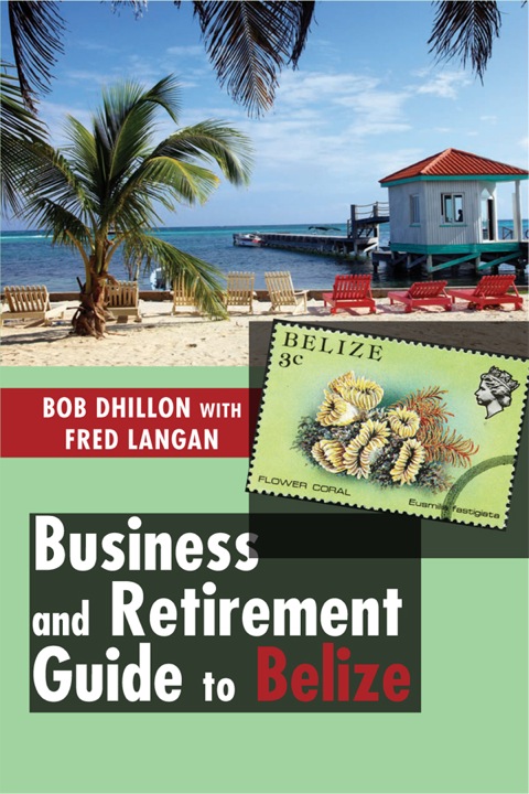 Cover image for book Business and Retirement Guide to Belize