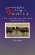 Discover & Explore Toronto's Waterfront - Mike Filey