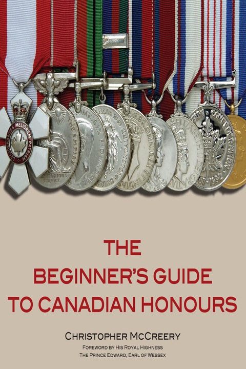 Cover image for book The Beginner's Guide to Canadian Honours