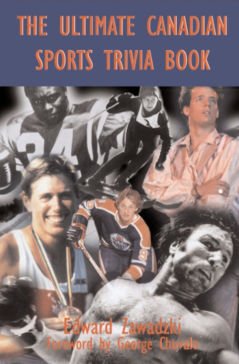 Cover image for book The Ultimate Canadian Sports Trivia Book