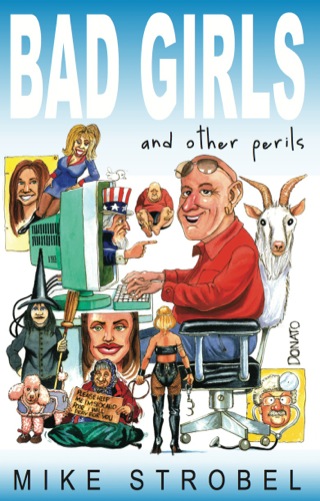 Bad Girls and Other Perils
