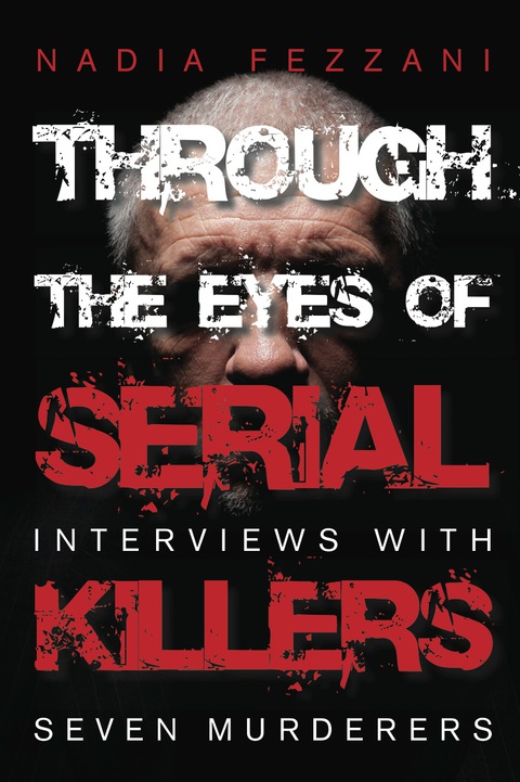 Cover image for book Through the Eyes of Serial Killers