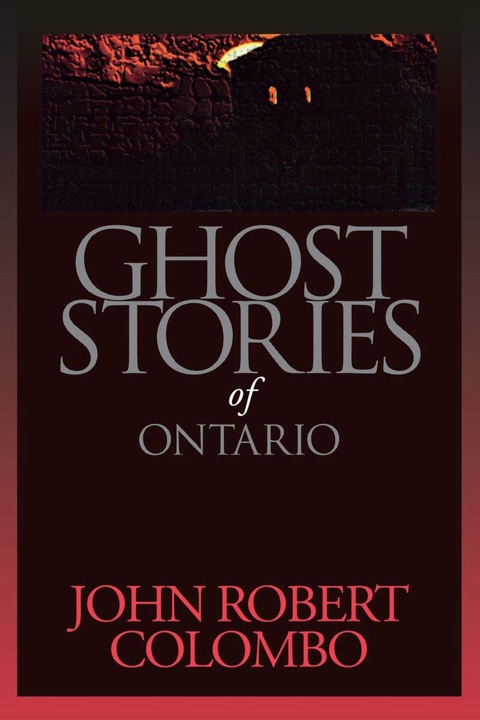 Ghost Stories of Ontario 