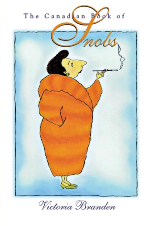 Cover image for book The Canadian Book of Snobs