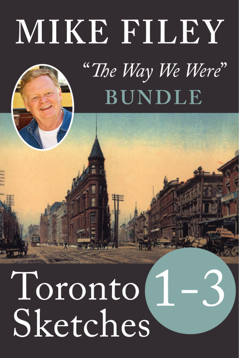 Cover image for book Mike Filey's Toronto Sketches, Books 1-3
