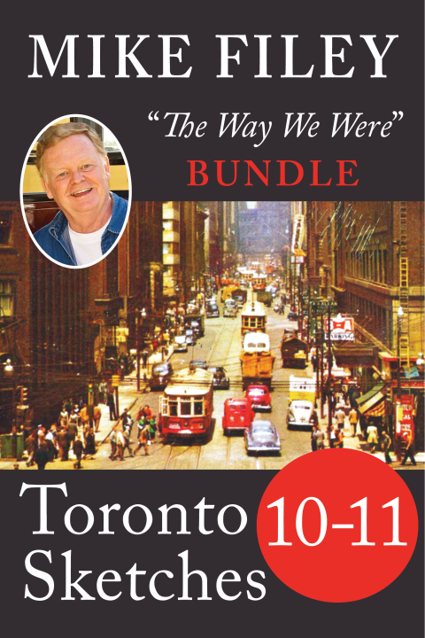 Cover image for book Mike Filey's Toronto Sketches, Books 10-11