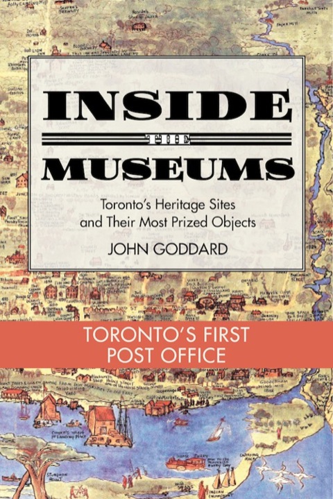 Cover image for book Inside the Museum — Toronto's First Post Office