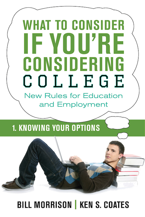 Cover image for book What To Consider if You're Considering College — Knowing Your Options