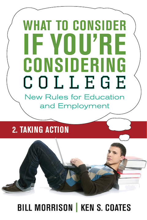 Cover image for book What To Consider if You're Considering College — Taking Action