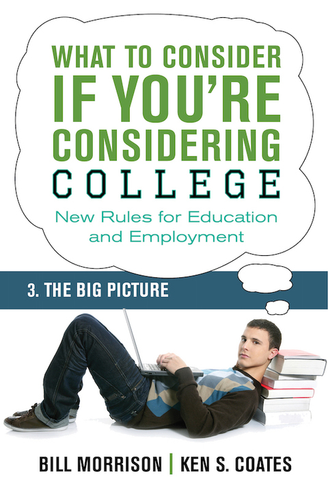Cover image for book What To Consider if You're Considering College — The Big Picture