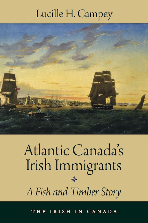Cover image for book Atlantic Canada's Irish Immigrants
