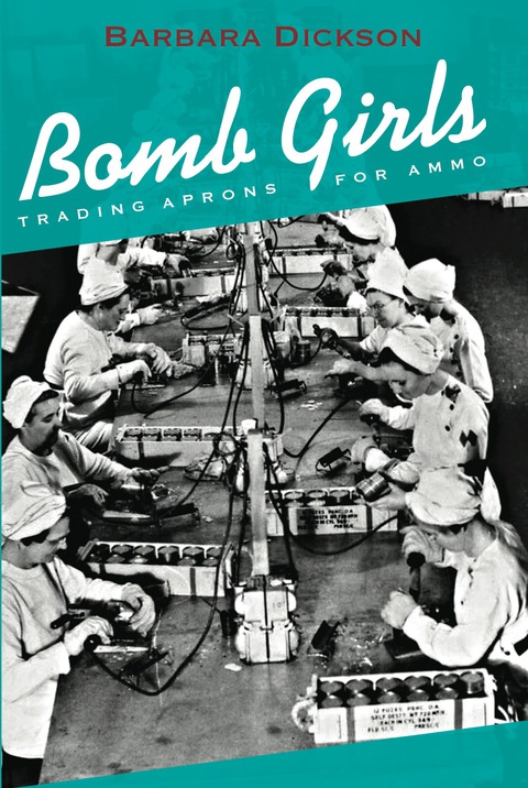 Cover image for book Bomb Girls