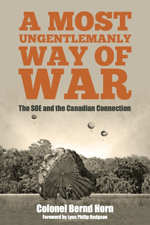 Cover image for book A Most Ungentlemanly Way of War