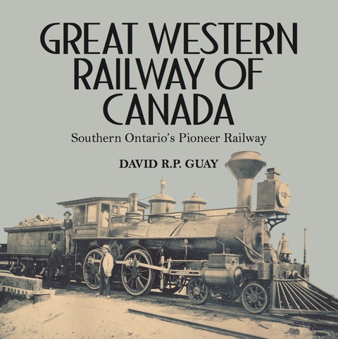 Cover image for book Great Western Railway of Canada