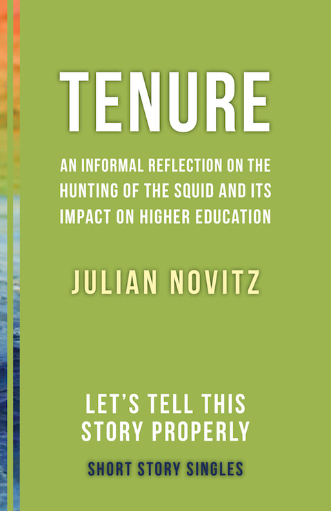 Cover image for book Tenure: An Informal Reflection on the Hunting of the Squid and Its Impact on Higher Education