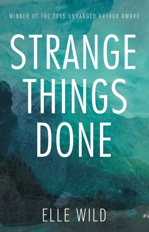 Cover image for book Strange Things Done