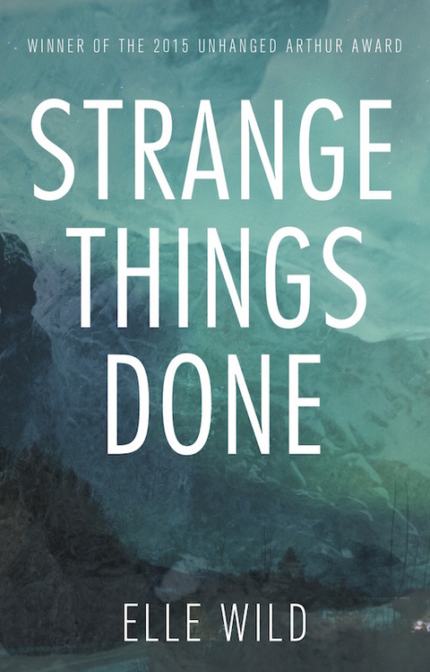 Cover image for book Strange Things Done