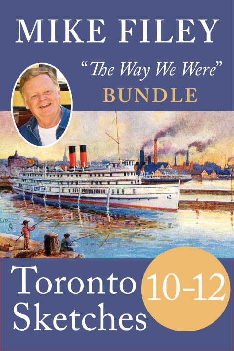 Cover image for book Mike Filey's Toronto Sketches, Books 10–12