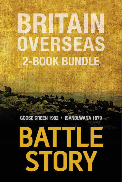 Cover image for book Battle Stories — Britain Overseas 2-Book Bundle