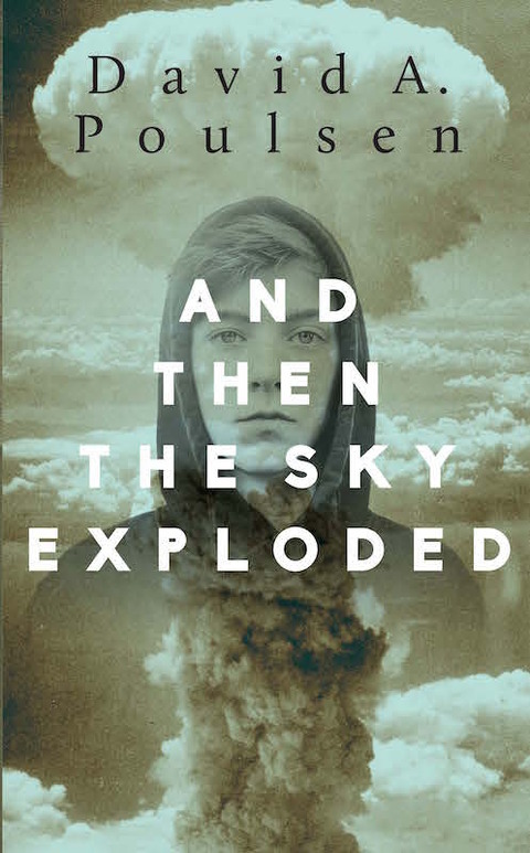 Cover image for book And Then the Sky Exploded