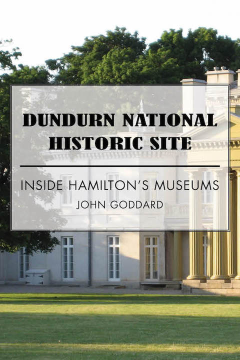 Cover image for book Dundurn National Historic Site