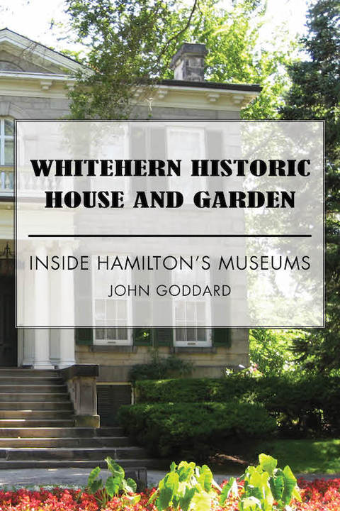 Cover image for book Whitehern Historic House and Garden