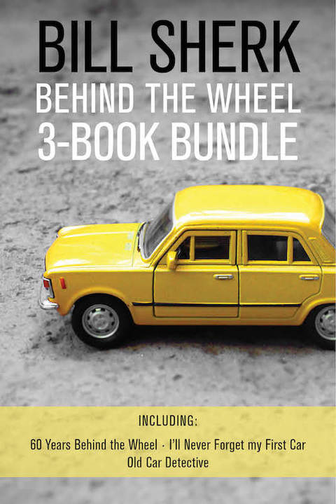 Cover image for book Bill Sherk Behind the Wheel 3-Book Bundle