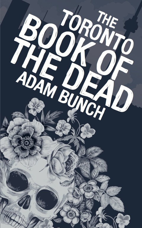 Cover image for book The Toronto Book of the Dead