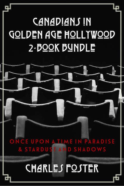 Cover image for book Canadians in Golden Age Hollywood 2-Book Bundle