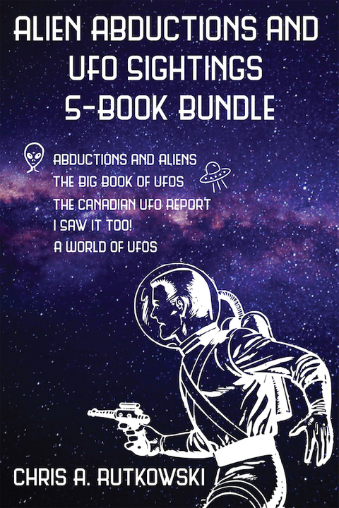 Cover image for book Alien Abductions and UFO Sightings 5-Book Bundle
