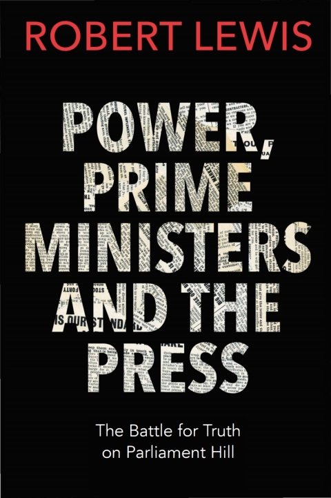 Cover image for book Power, Prime Ministers and the Press