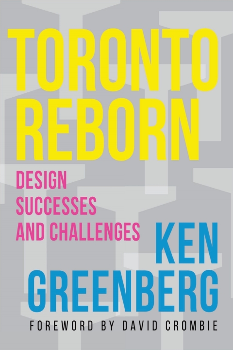 Cover image for book Toronto Reborn