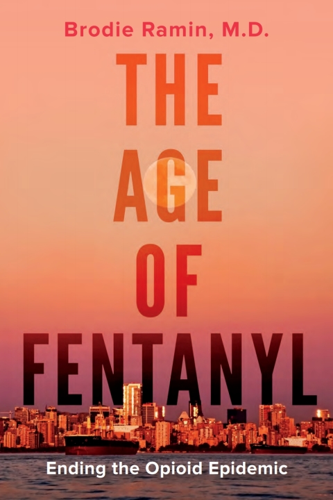 Cover image for book The Age of Fentanyl