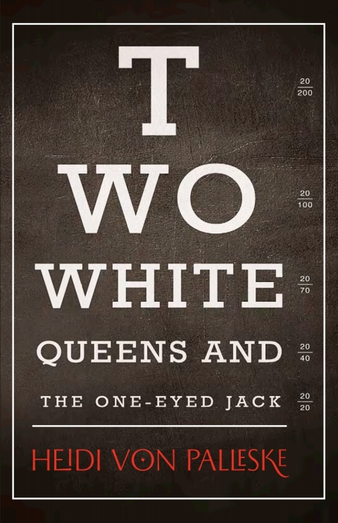 Cover image for book Two White Queens and the One-Eyed Jack