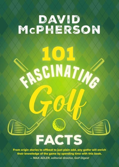 Cover image for book 101 Fascinating Golf Facts