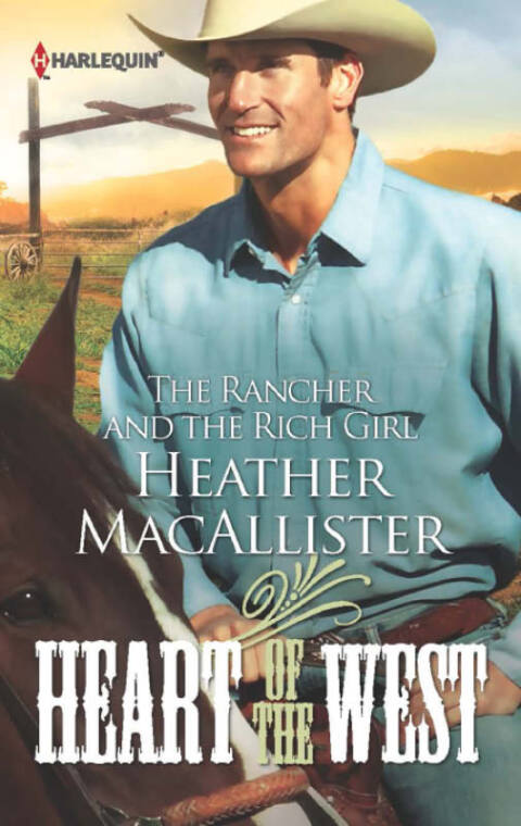 Cover image for book THE RANCHER AND THE RICH GIRL