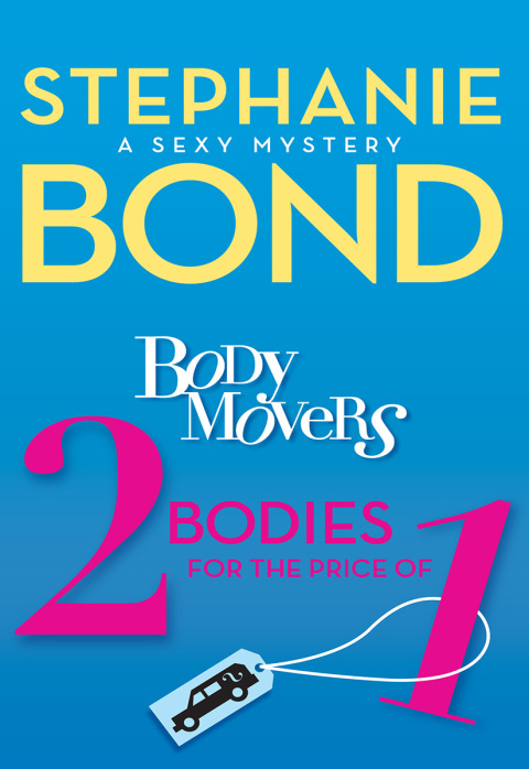 Cover image for book Body Movers: 2 Bodies for the Price of 1