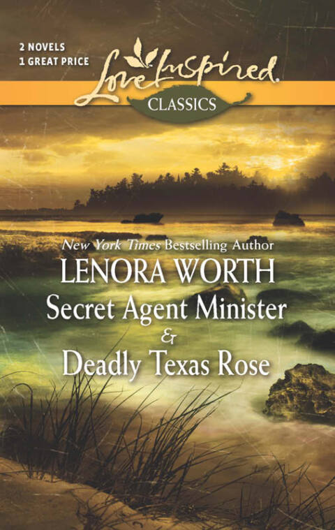 Cover image for book Secret Agent Minister and Deadly Texas Rose