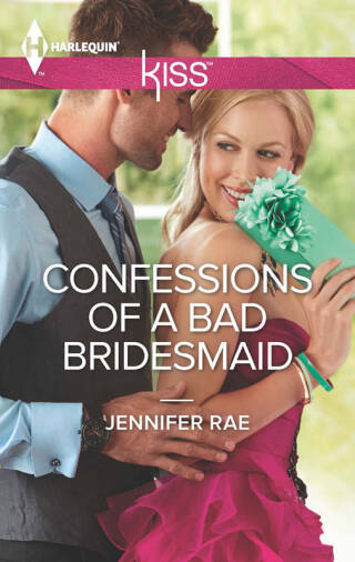 Confessions of a Bad Bridesmaid