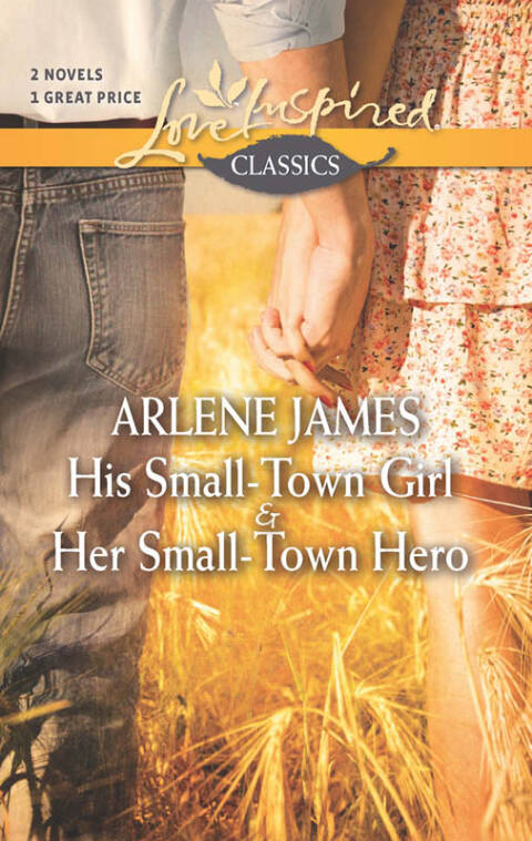 Cover image for book His Small-Town Girl and Her Small-Town Hero