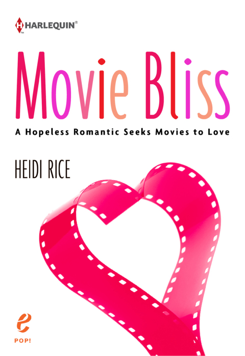 Cover image for book Movie Bliss: A Hopeless Romantic Seeks Movies to Love