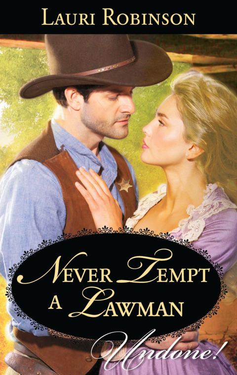 Cover image for book Never Tempt a Lawman