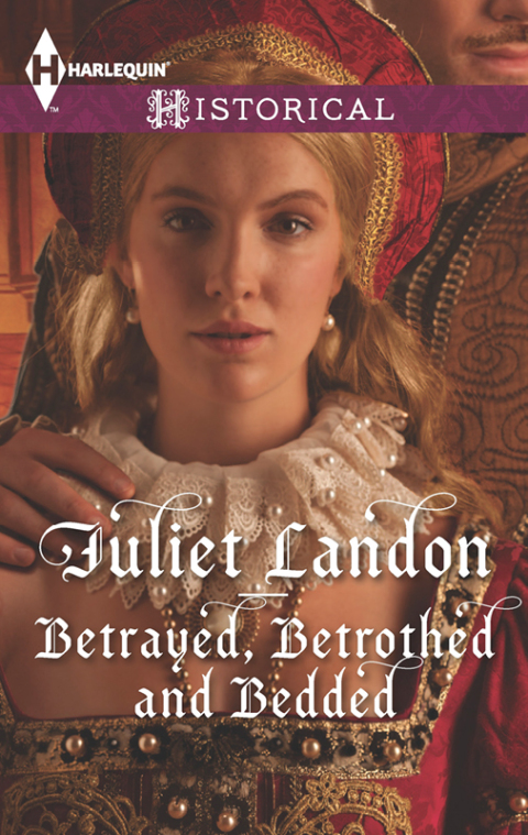 Cover image for book Betrayed, Betrothed and Bedded