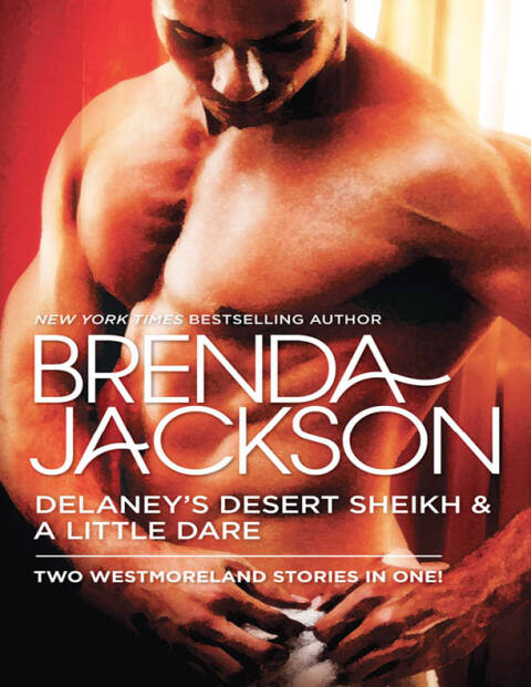 Cover image for book Delaney's Desert Sheikh and A Little Dare