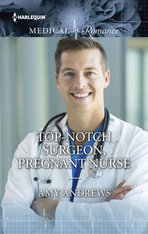 Cover image for book Top-Notch Surgeon, Pregnant Nurse
