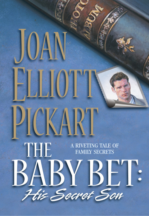 Cover image for book THE BABY BET: HIS SECRET SON
